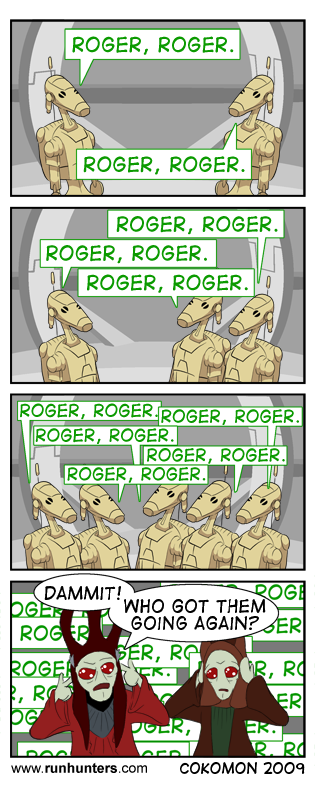 Roger, Roger.